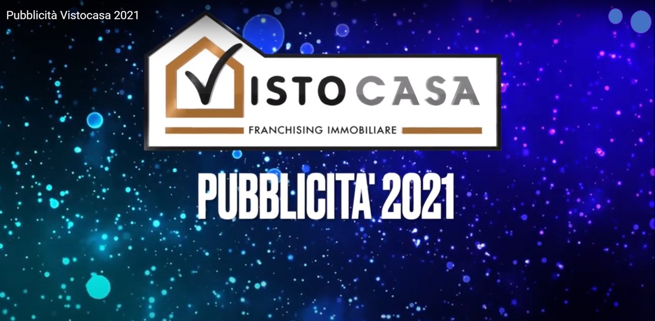 PUBBLICITA' VISTOCASA 2021